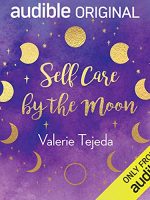 Self Care by the Moon Audiobook