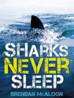 Sharks Never Sleep Audiobook