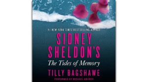 Sidney Sheldon's The Tides of Memory Audiobook