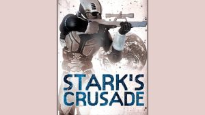 Stark's Crusade Audiobook