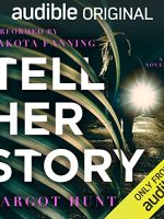 Tell Her Story Audiobook