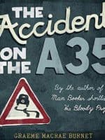 The Accident on the A35 Audiobook