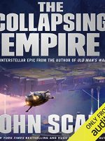 The Collapsing Empire Audiobook