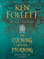 The Evening and the Morning Audiobook