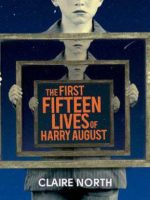 The First Fifteen Lives of Harry August Audiobook