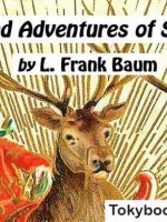 The Life and Adventures of Santa Claus Audiobook