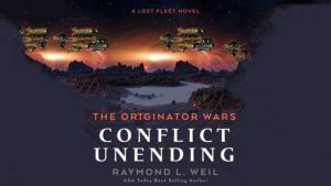 The Originator Wars: Conflict Unending Audiobook