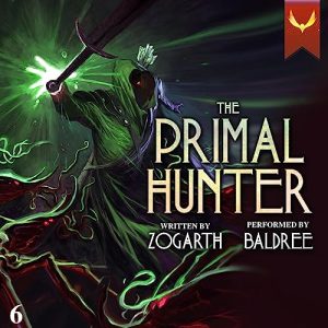 The Primal Hunter 6 Audiobook