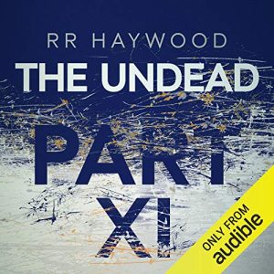 The Undead: Part 11 Audiobook