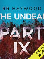 The Undead: Part 9 Audiobook