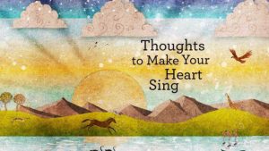 Thoughts to Make Your Heart Sing Audiobook