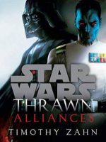 Thrawn: Alliances (Star Wars) Audiobook