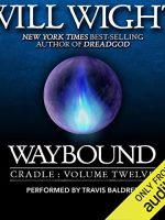 Waybound Audiobook