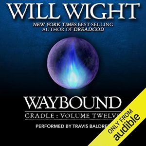 Waybound Audiobook