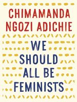 We Should All Be Feminists Audiobook