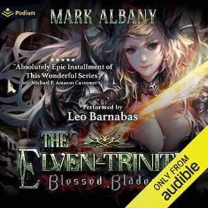 Blessed Blades Audiobook