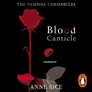 Blood Canticle Audiobook