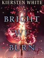 Bright We Burn Audiobook