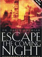 Escape the Coming Night Audiobook