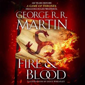 Fire & Blood Audiobook