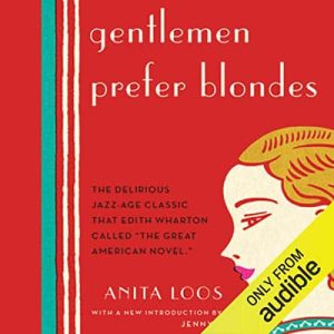 Gentlemen Prefer Blondes Audiobook