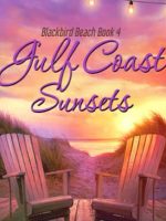 Gulf Coast Sunsets Audiobook