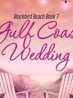 Gulf Coast Wedding Audiobook