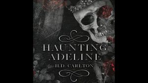 Haunting Adeline Audiobook