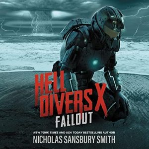 Hell Divers X: Fallout Audiobook