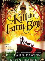 Kill the Farm Boy Audiobook