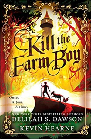 Kill the Farm Boy Audiobook