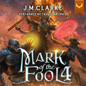 Mark of the Fool 4 Audiobook