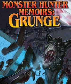 Monster Hunter Memoirs 1: Grung Audiobook