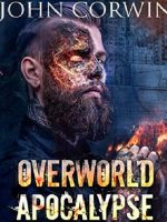 Overworld Apocalypse Audiobook