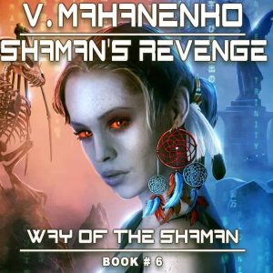 Shaman's Revenge Audiobook