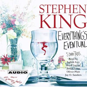 Stephen King - Everything's Eventual: 14 Dark Tales Audiobook