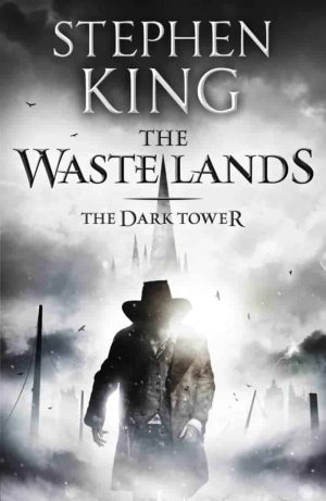 The Dark Tower #3: The Waste Lands Audiobook