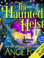 The Haunted Heist Audiobook