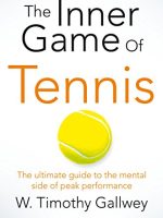 The Inner Game of Tennis Audiobook