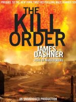 The Kill Order Audiobook