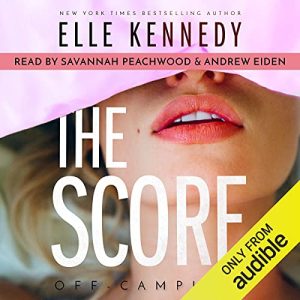 The Score Audiobook - Off-Campus
