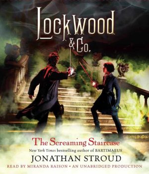 The Screaming Staircase Audiobook