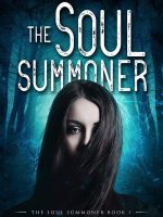 The Soul Summoner Audiobook