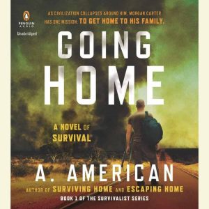 The Survivalist 01 - Going Home Audiobook