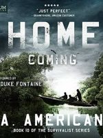 The Survivalist 10 - Home Coming Audiobook