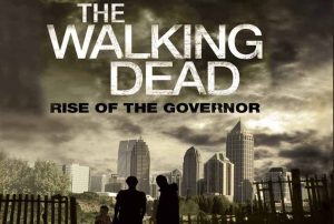 The Walking Dead: Rise of the Governor Audiobook