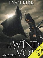 The Wind and the Void Audiobook