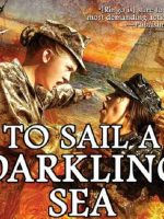 To Sail a Darkling Sea Audiobook