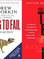 Too Big to Fail: Inside the Battle to Save Wall Street Audiobook