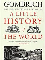 E. H. Gombrich – A Little History of the World Audiobook